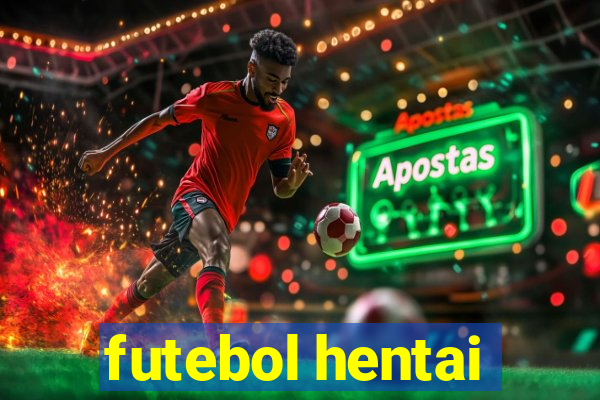 futebol hentai